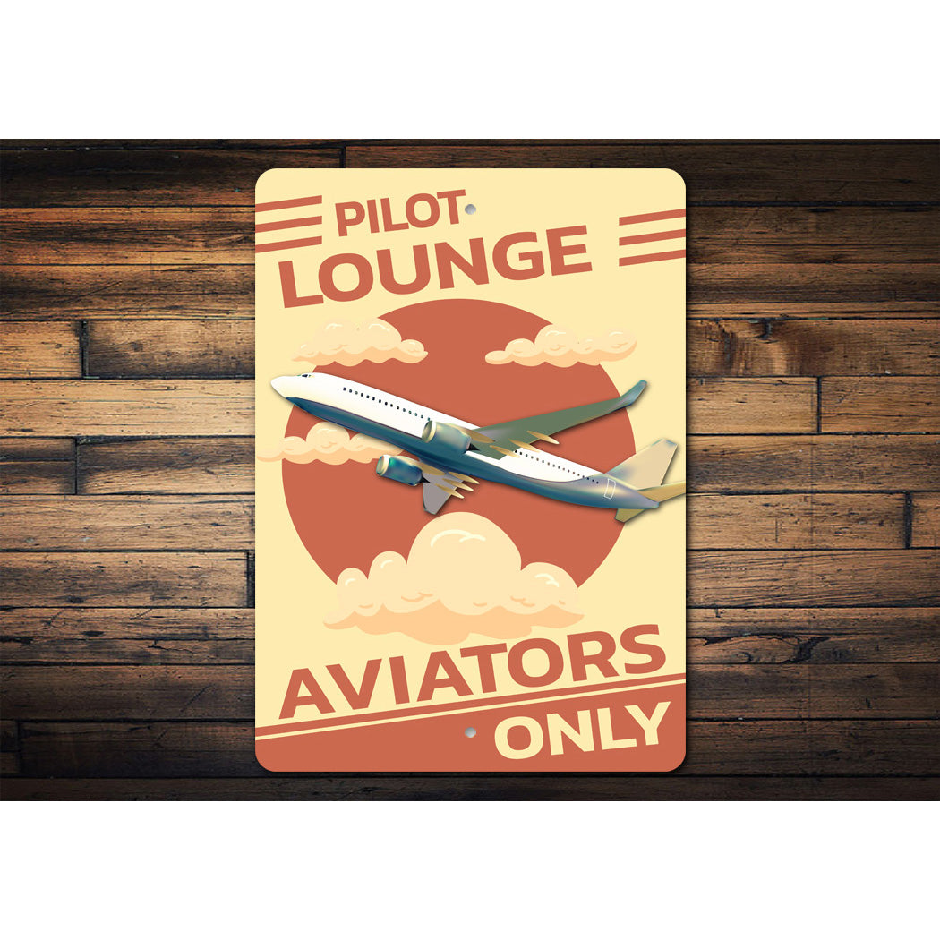 Pilots Only Lounge Sign