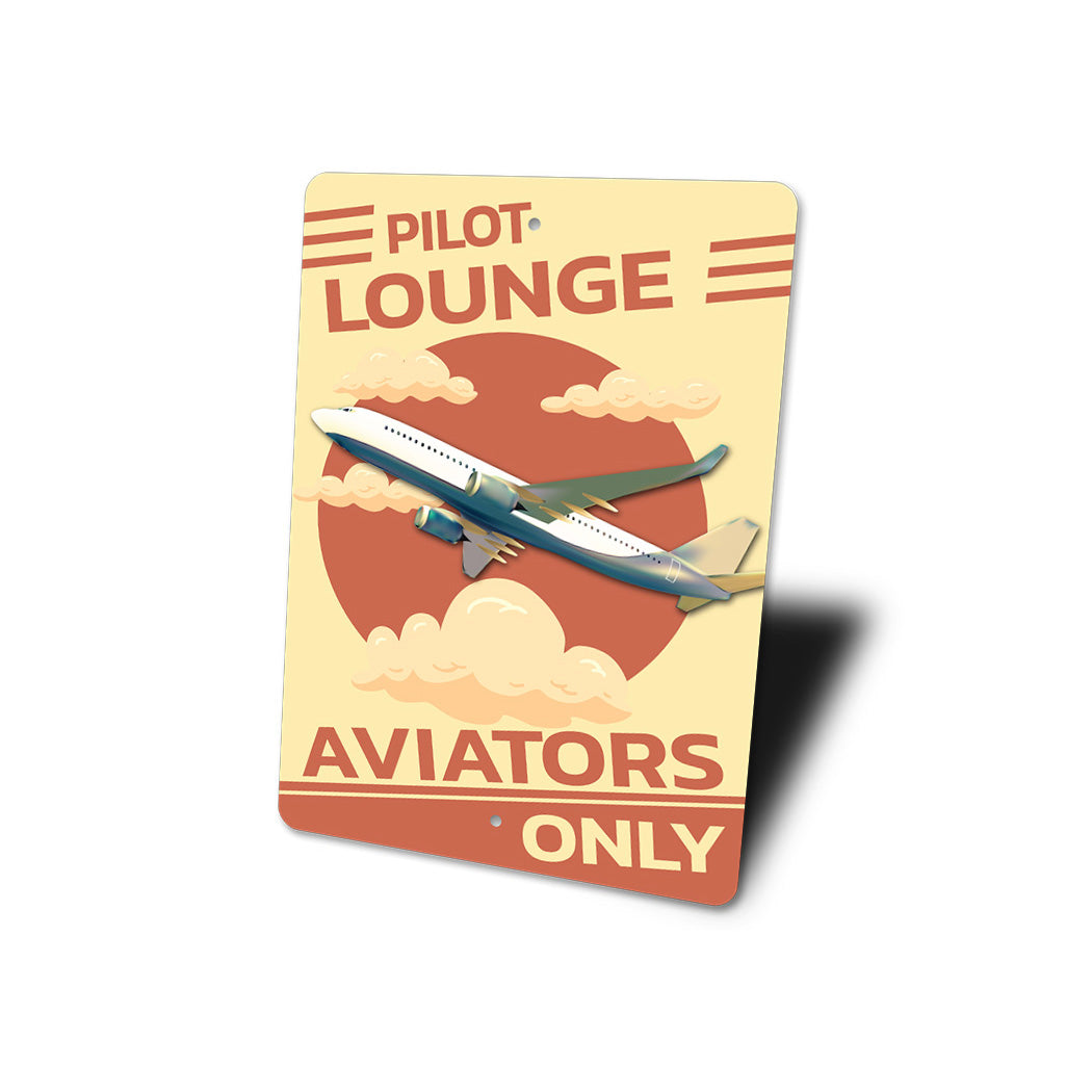 Pilots Only Lounge Sign