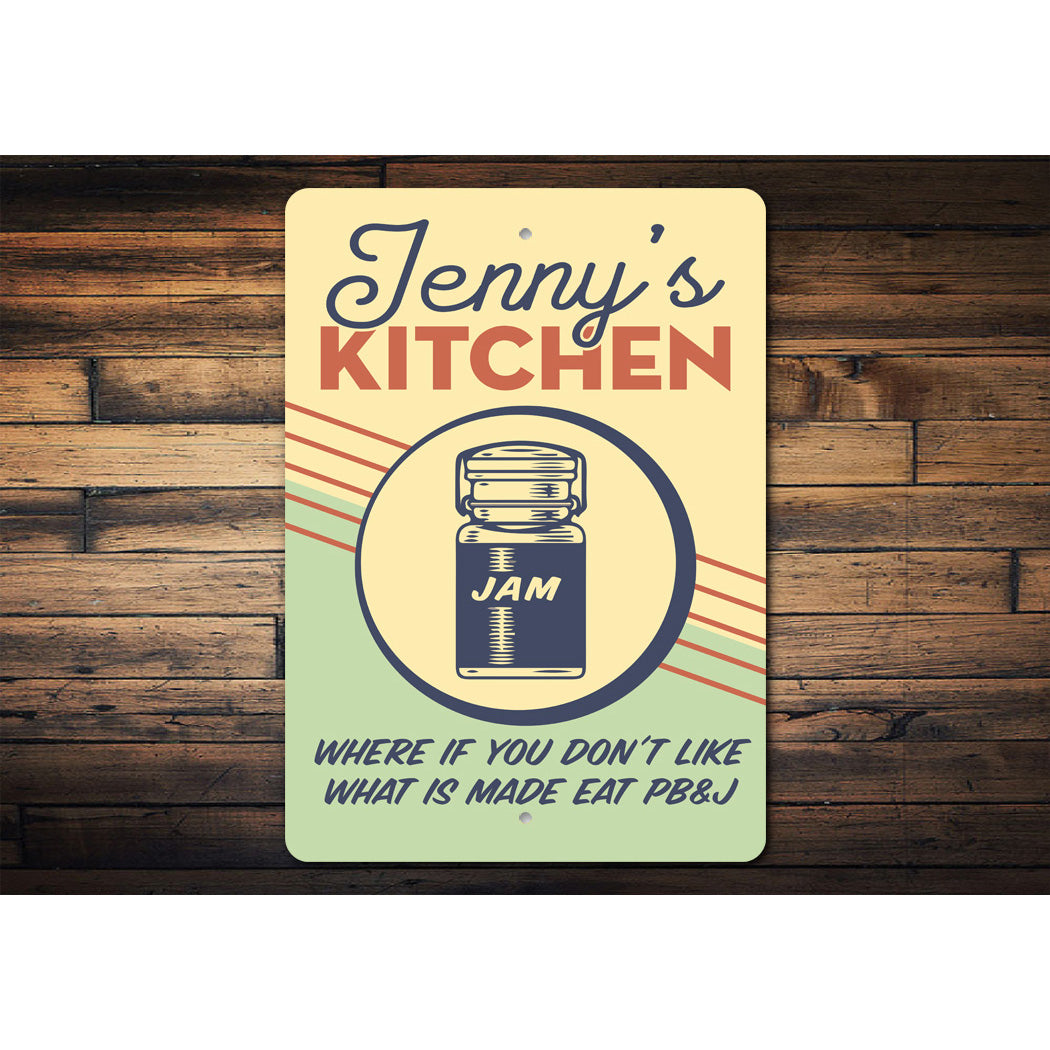 Custom kitchen Humor Sign