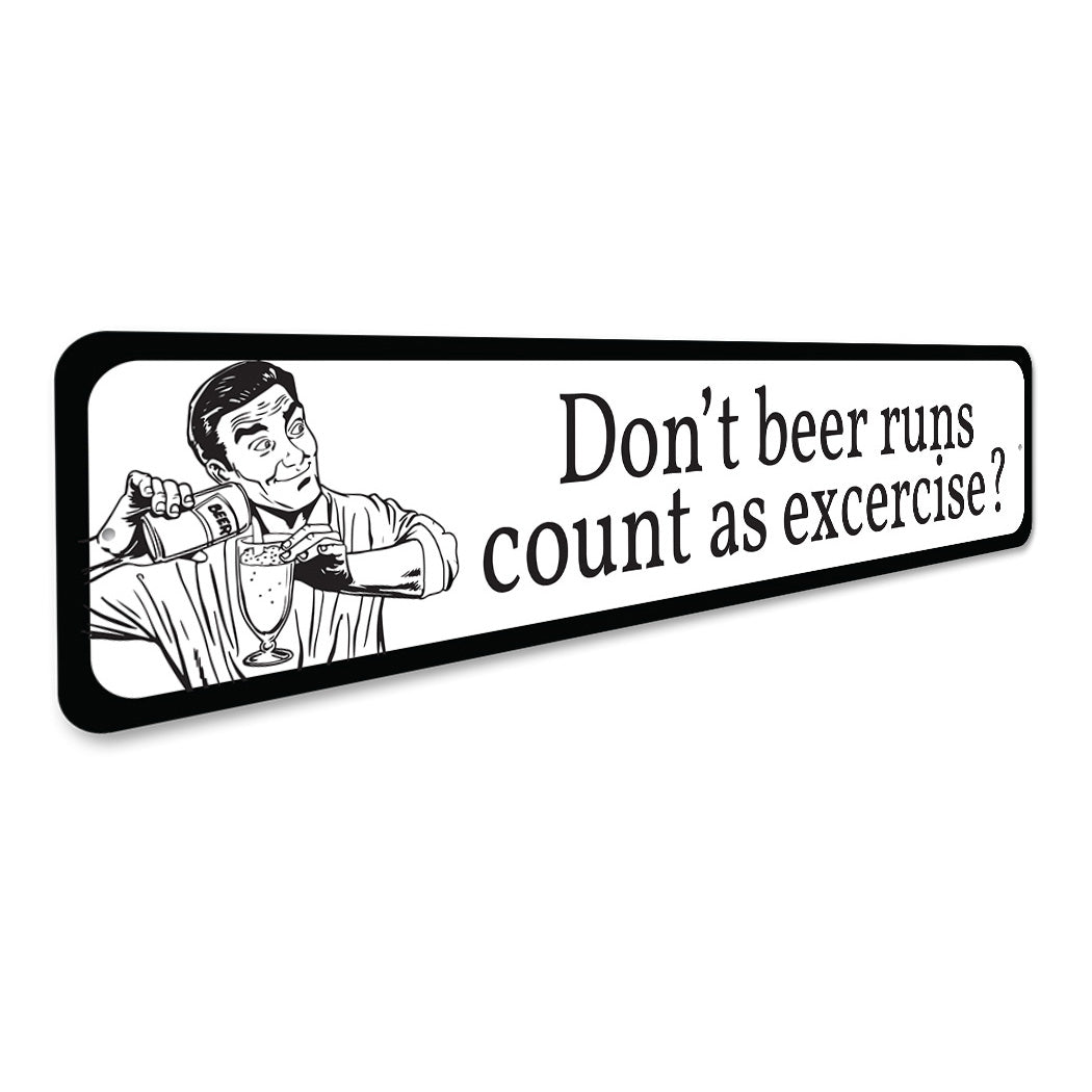 Beer Run Exercise Sign