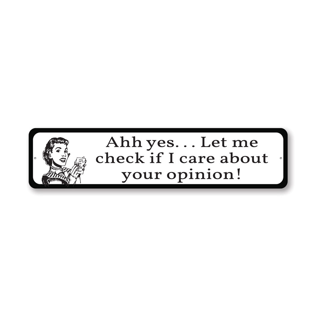 Retro Sarcasm Metal Sign