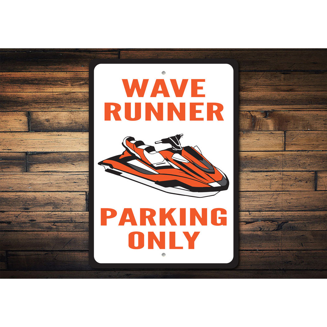 Wave Runner Parking Sign