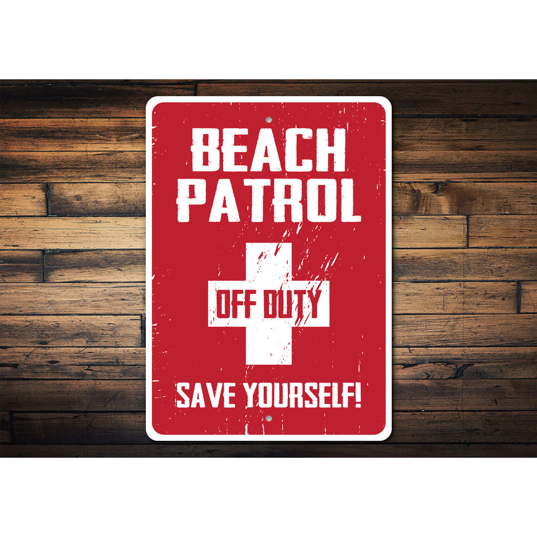 Beach Patrol Off Duty Sign