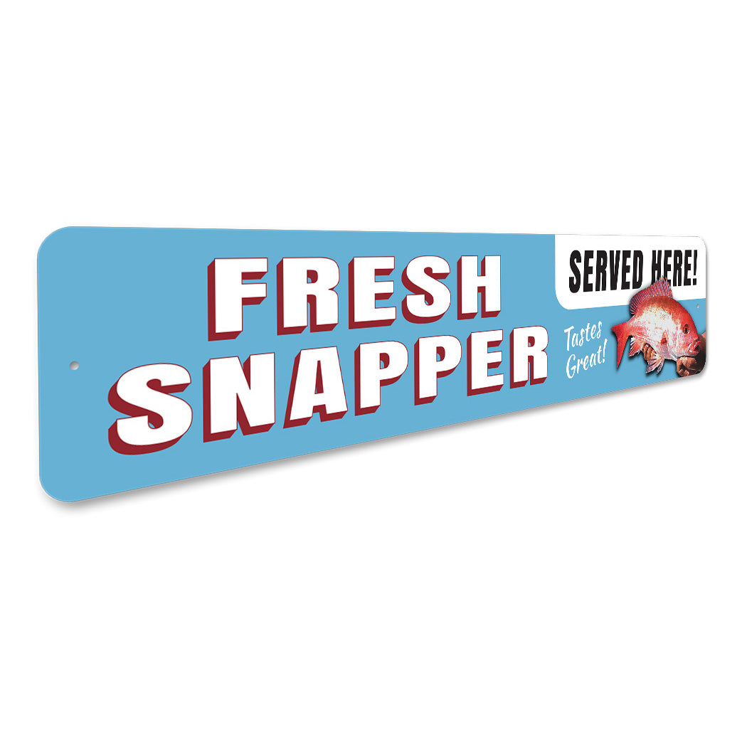 Fresh Red Snapper Sign