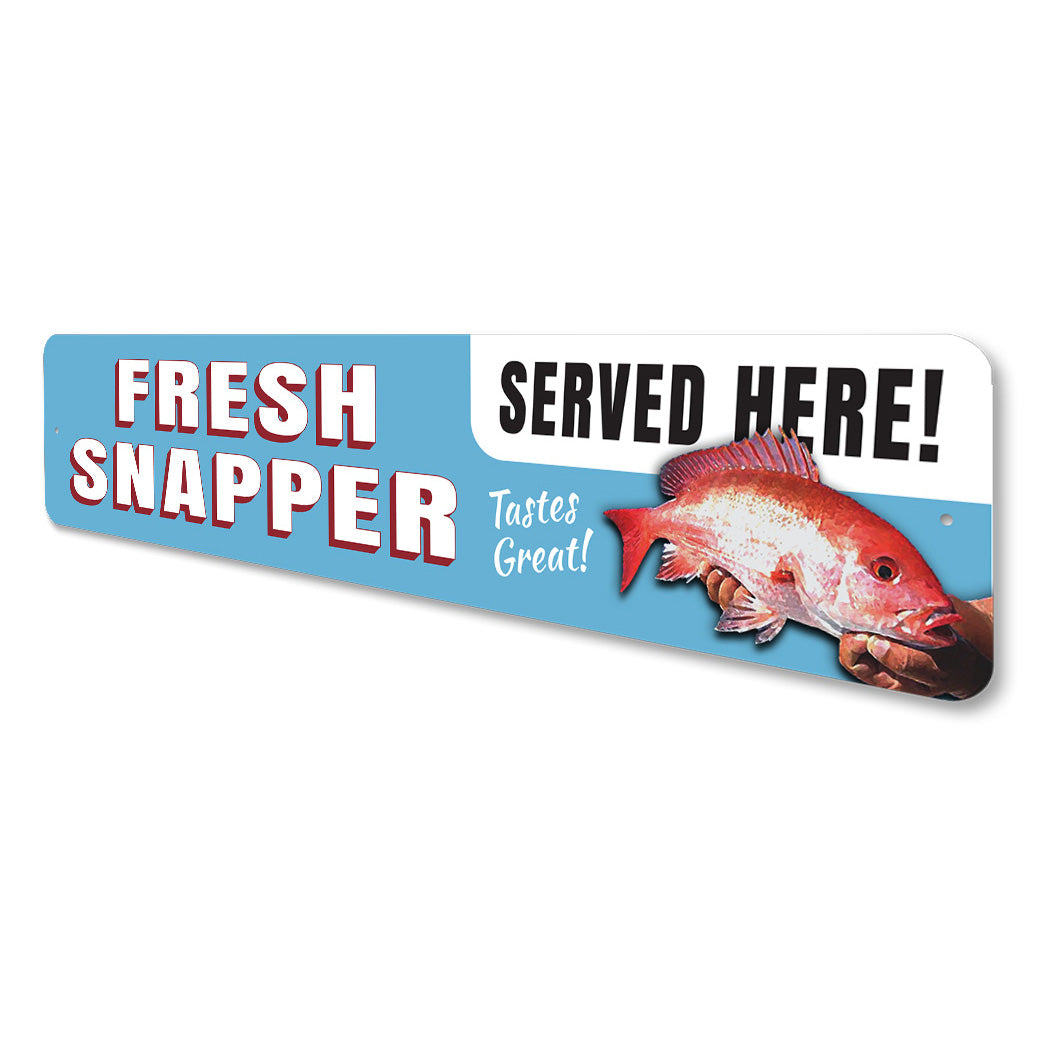 Fresh Red Snapper Sign