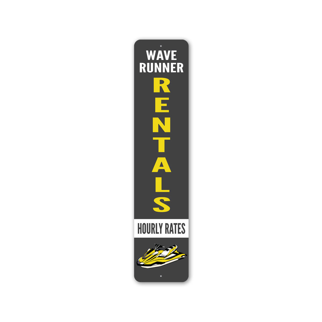 Wave Runner Rentals Metal Sign