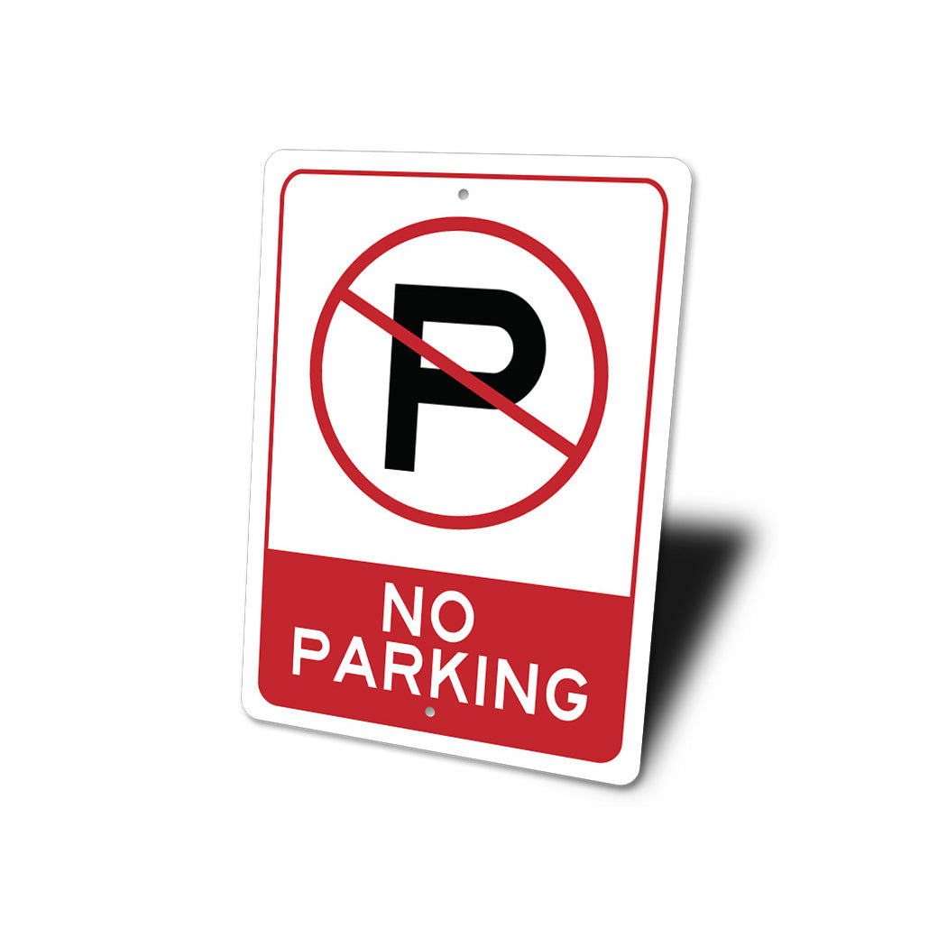 No Parking Sign Sign
