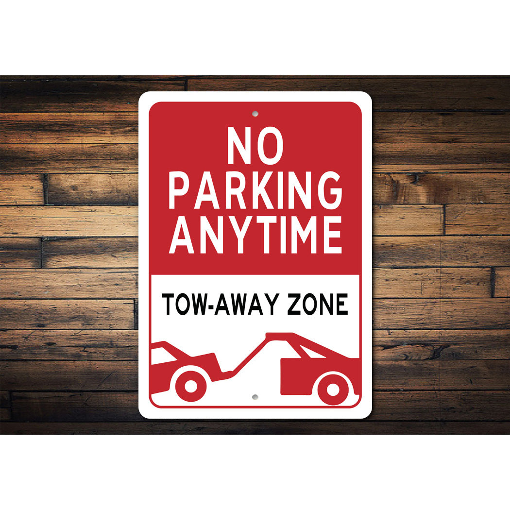 No Parking Anytime Tow Zone Sign