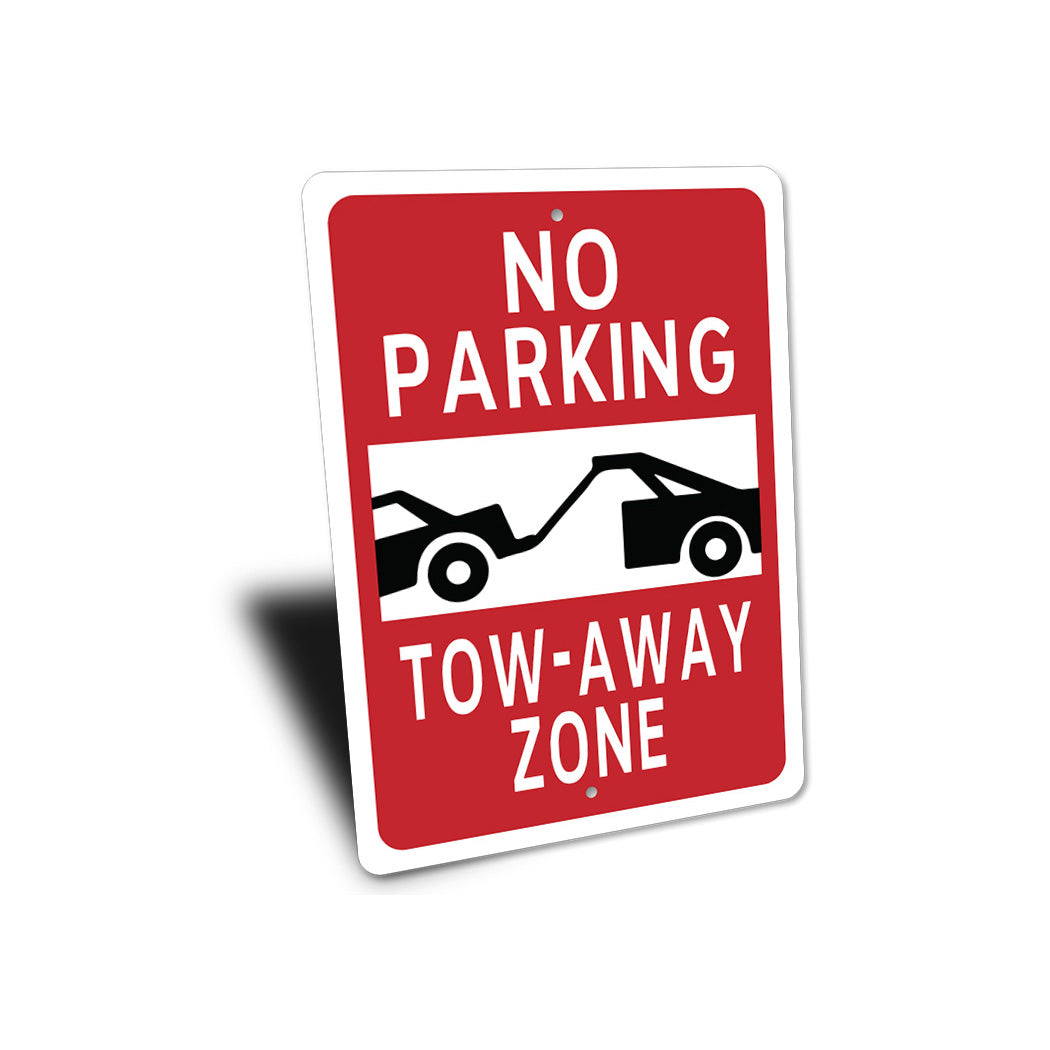 Tow Zone No Parking Sign