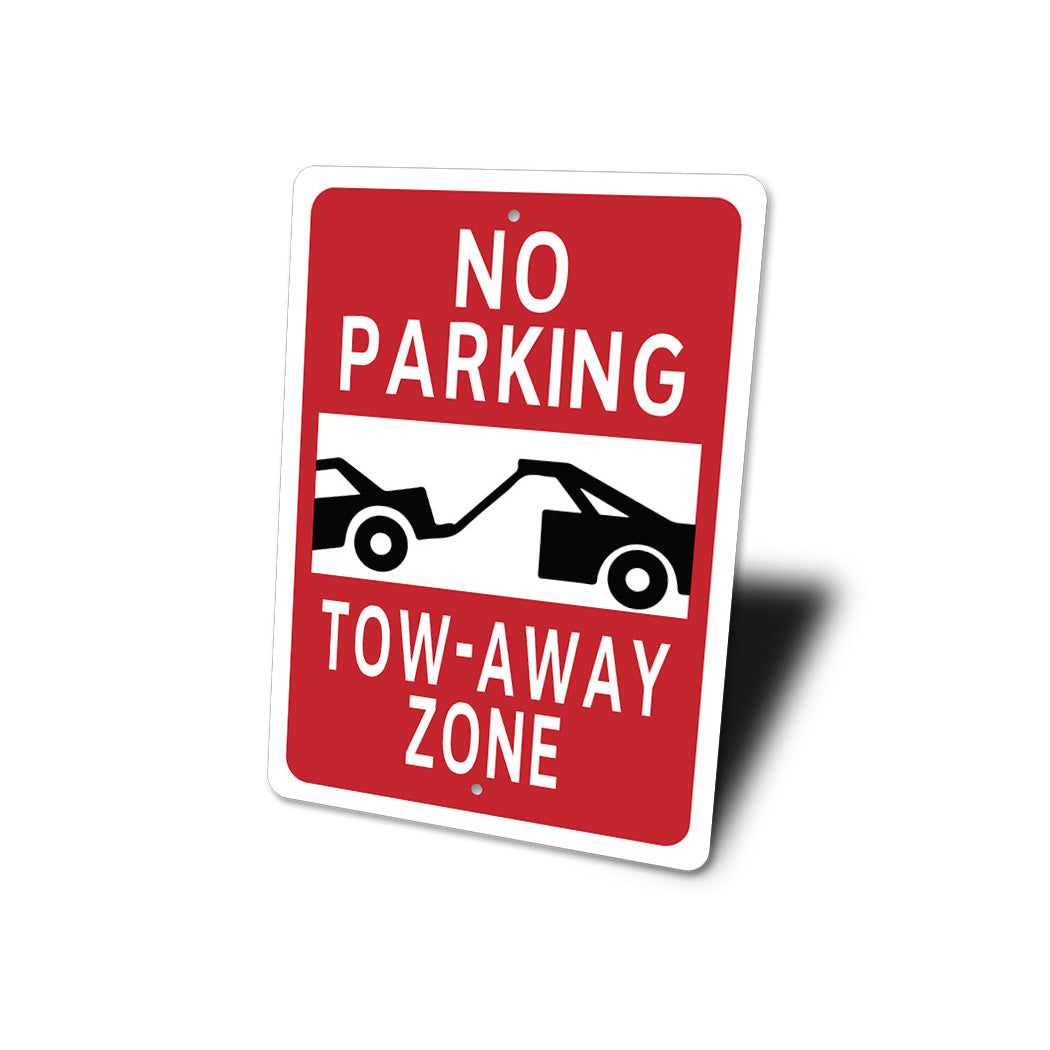 Tow Zone No Parking Sign