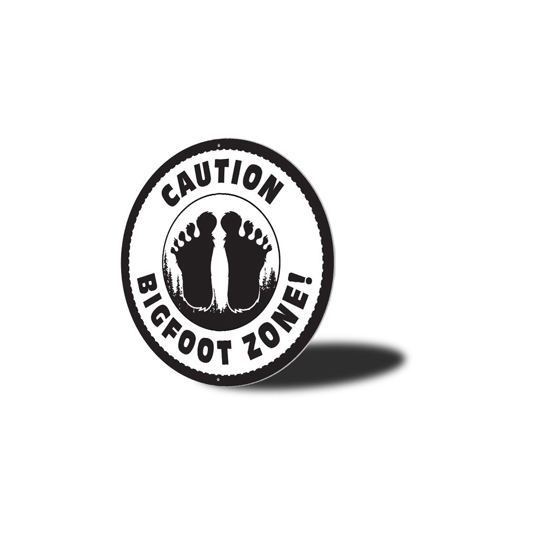Caution Big Foot Zone Sign