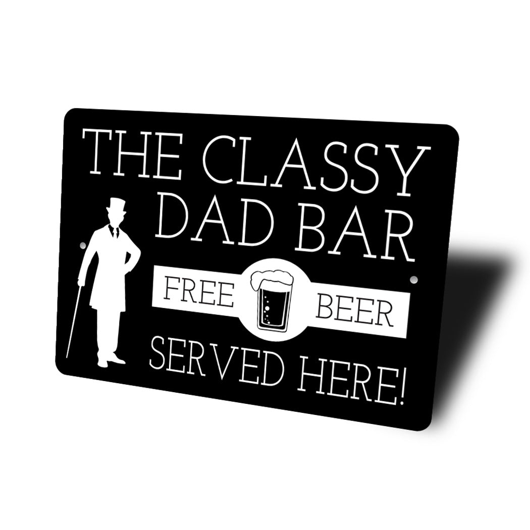 The Classy Dad Bar Sign