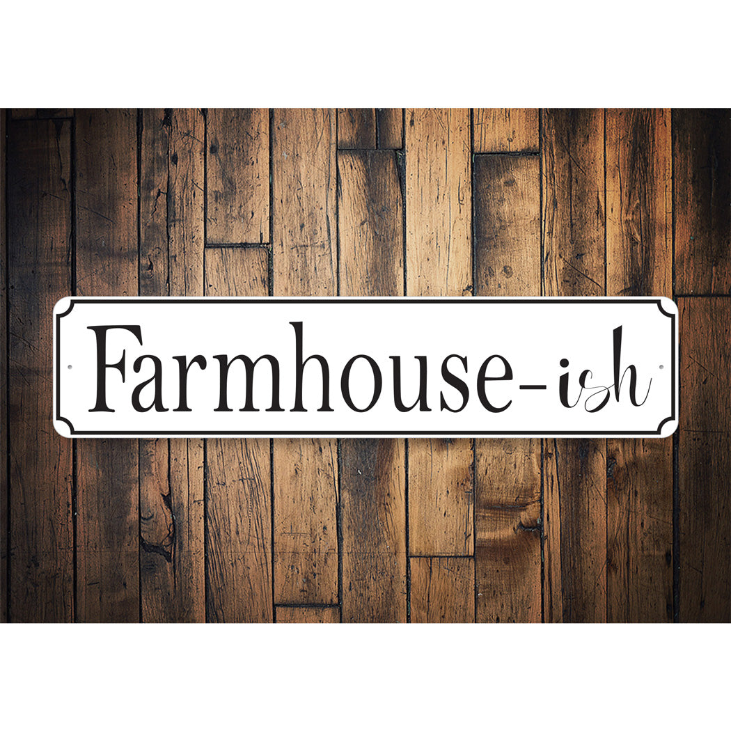 Farmhouseish Sign