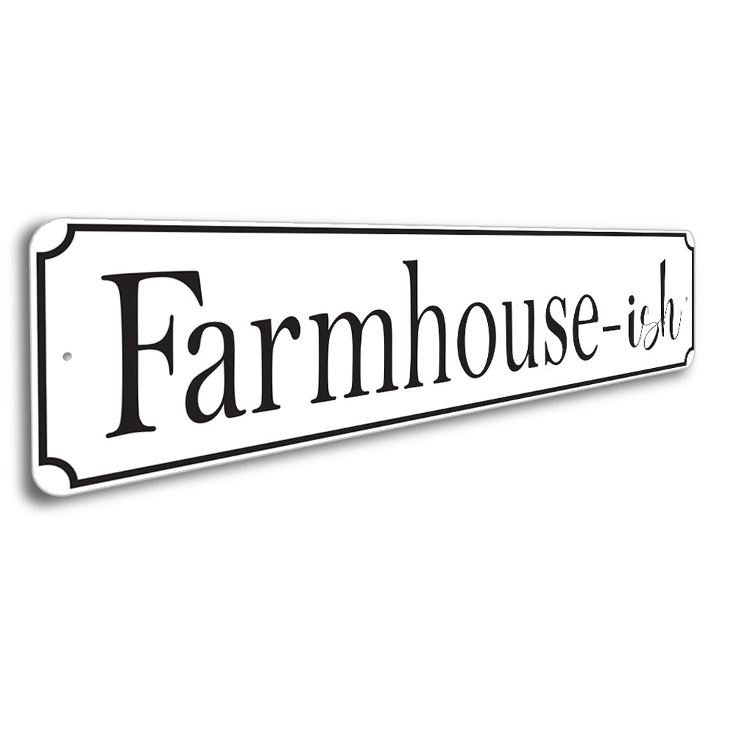 Farmhouseish Sign