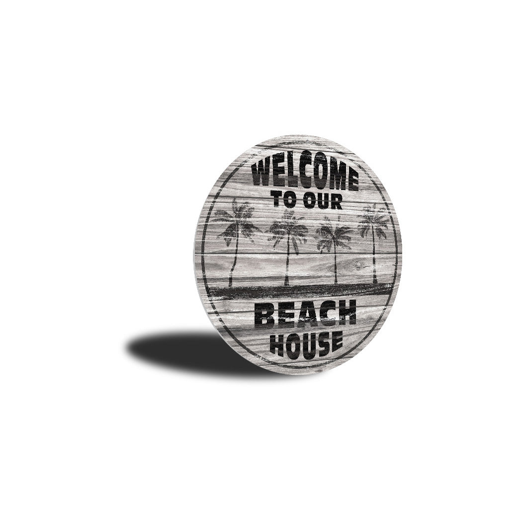 Welcome To Our Beach House Sign