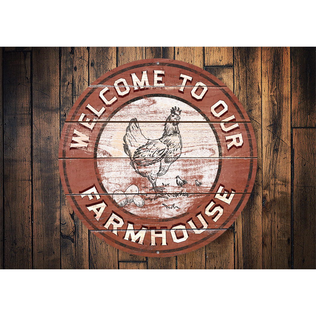Welcome To Our Farmhouse Sign