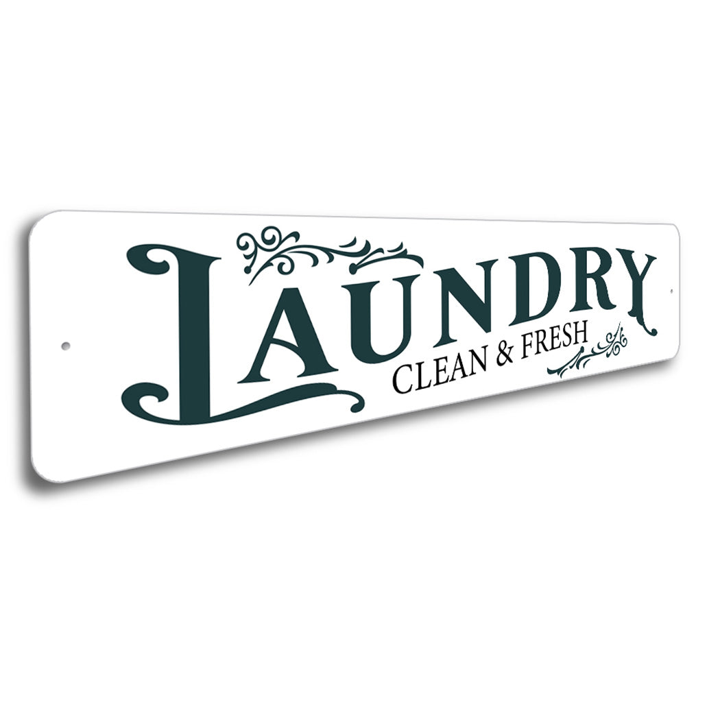 Laundry Clean And Fresh Sign