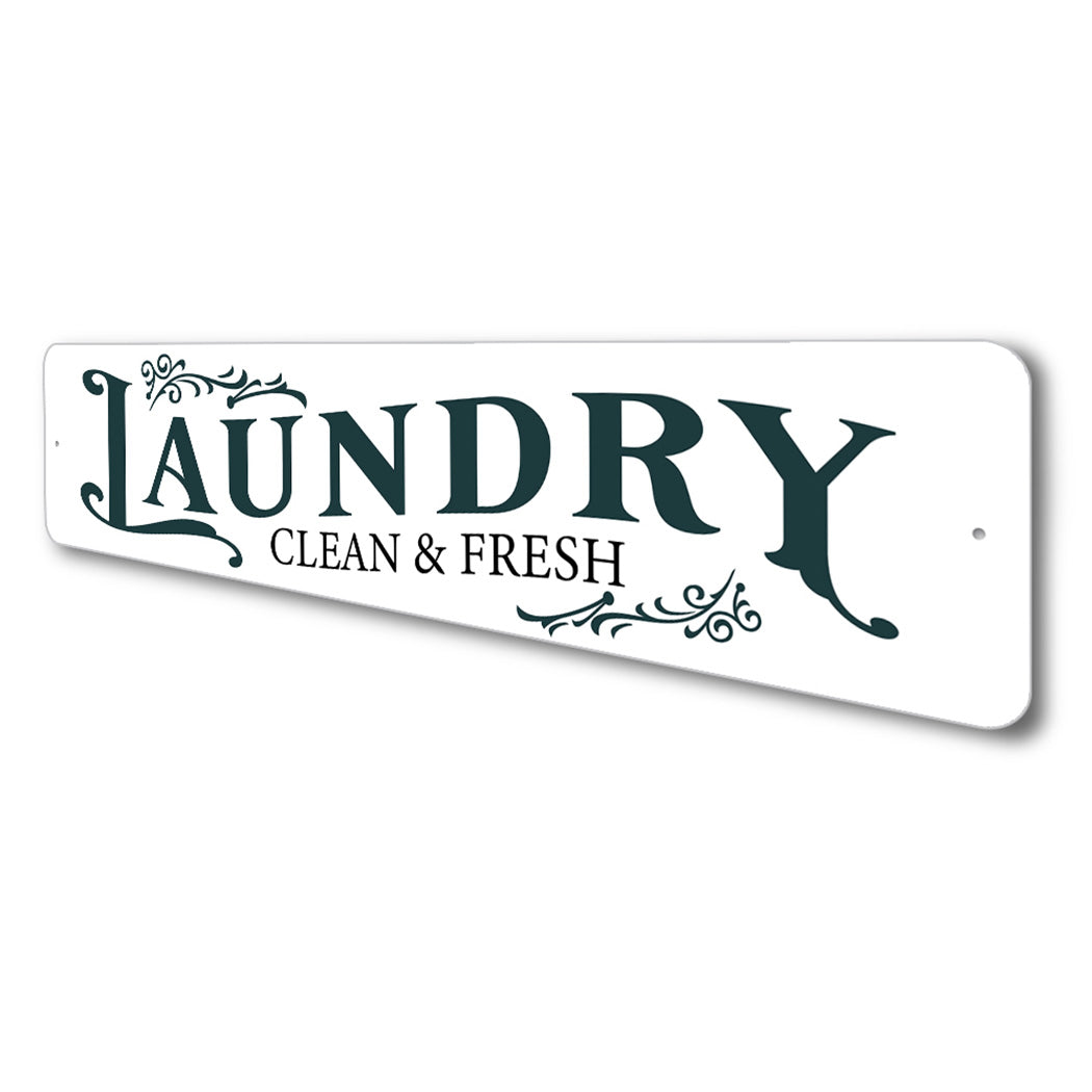 Laundry Clean And Fresh Sign