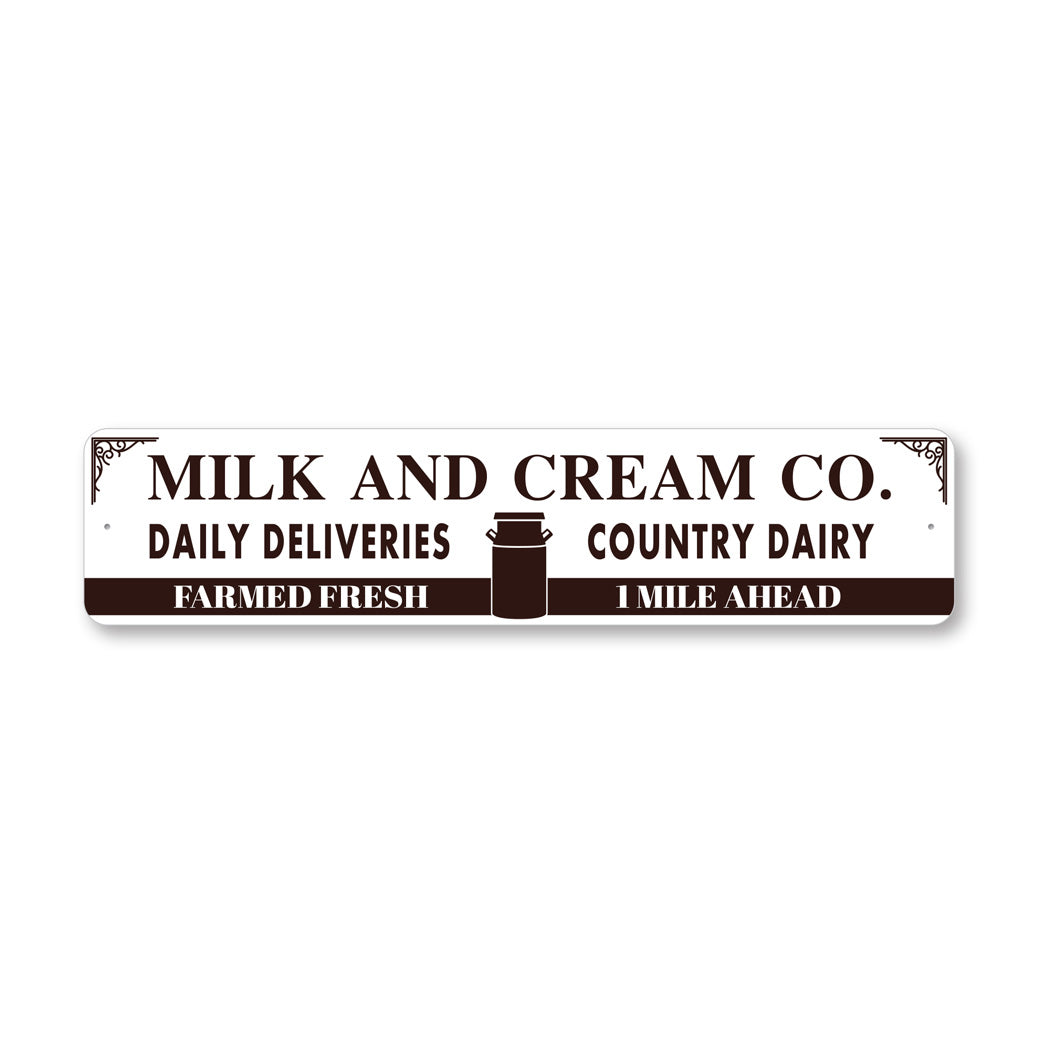 Milk And Cream Co Ahead Sign
