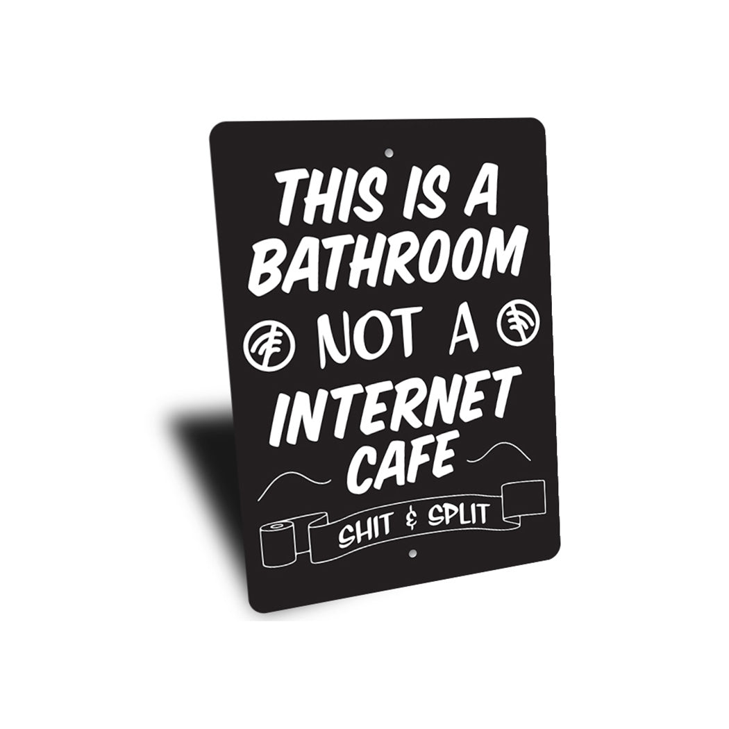 Funny Bathroom Joke Sign