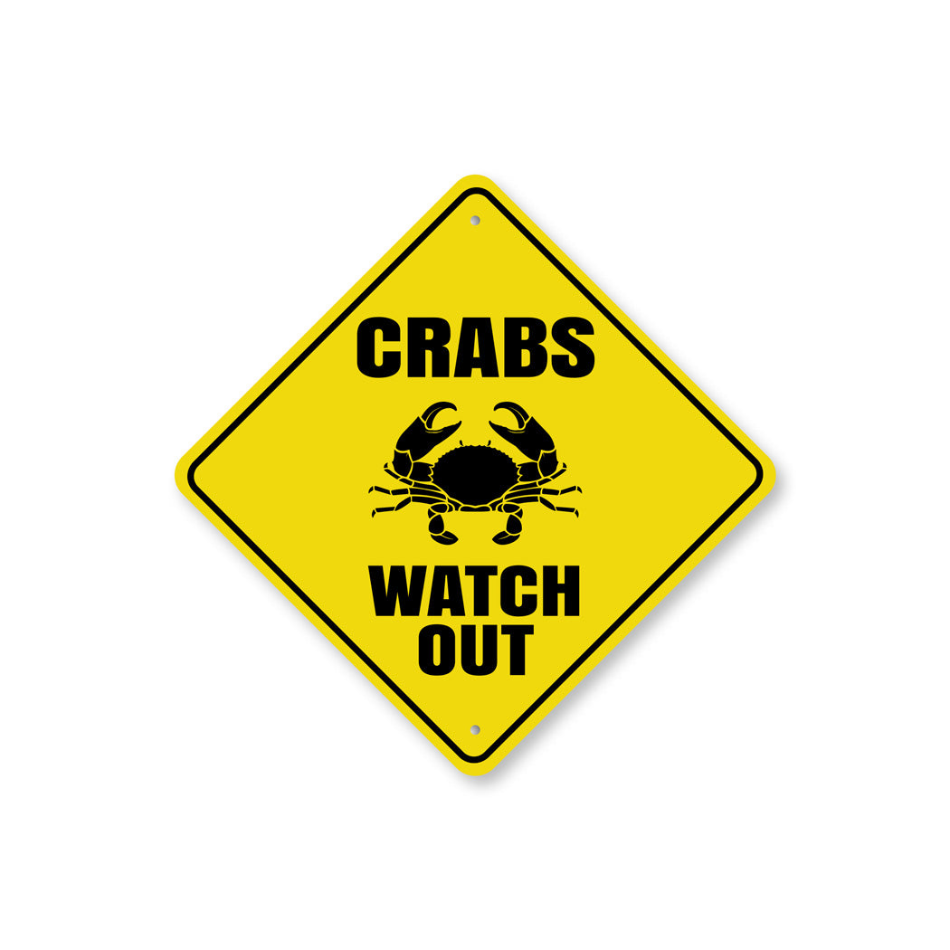 Crabs Watch Out Sign
