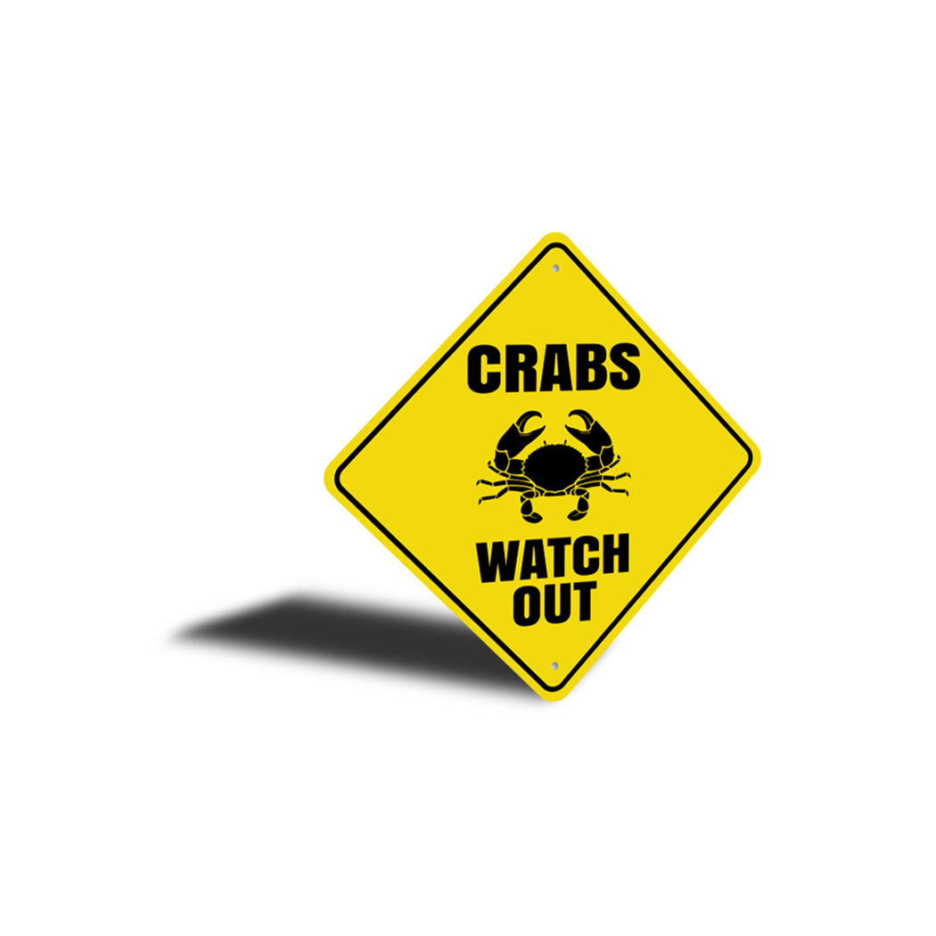 Crabs Watch Out Sign