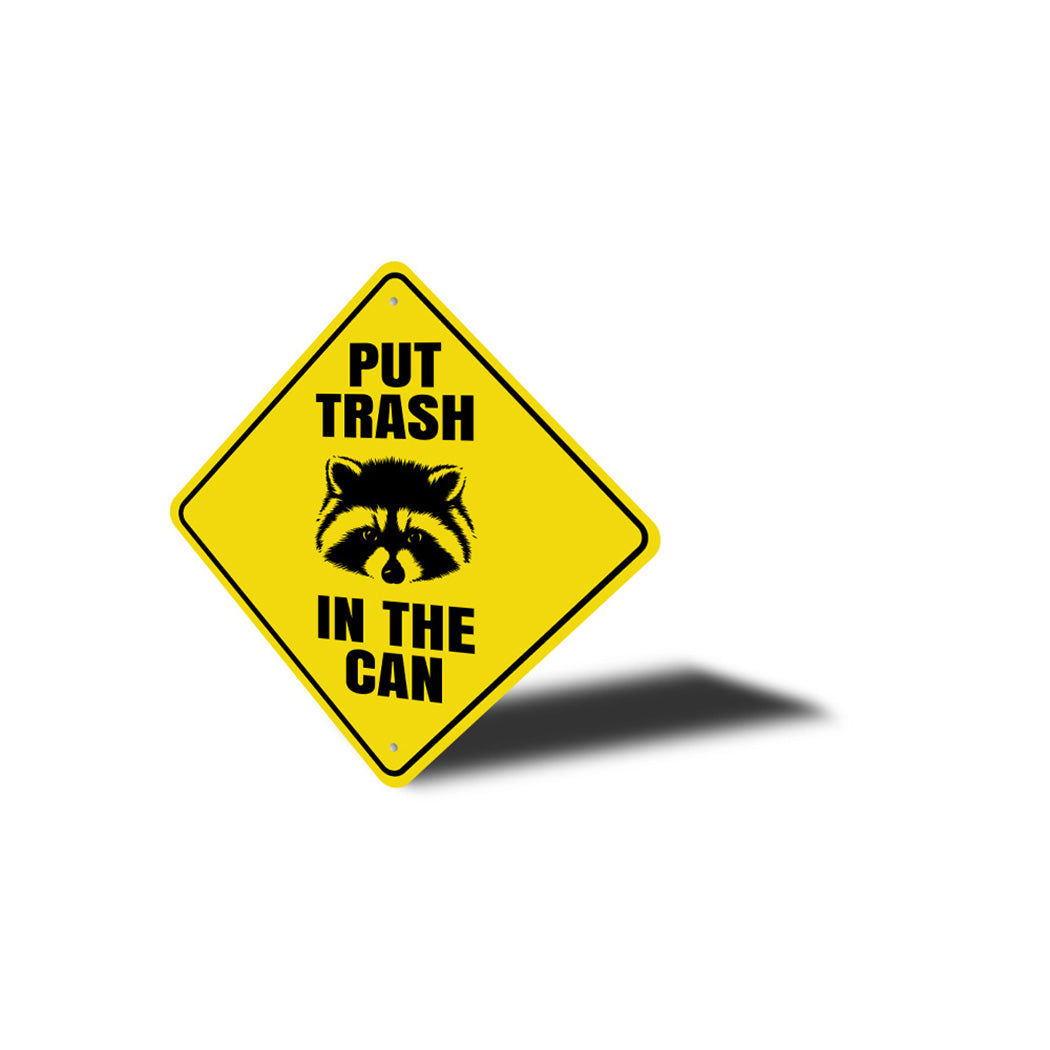 Put Trash In The Can Sign