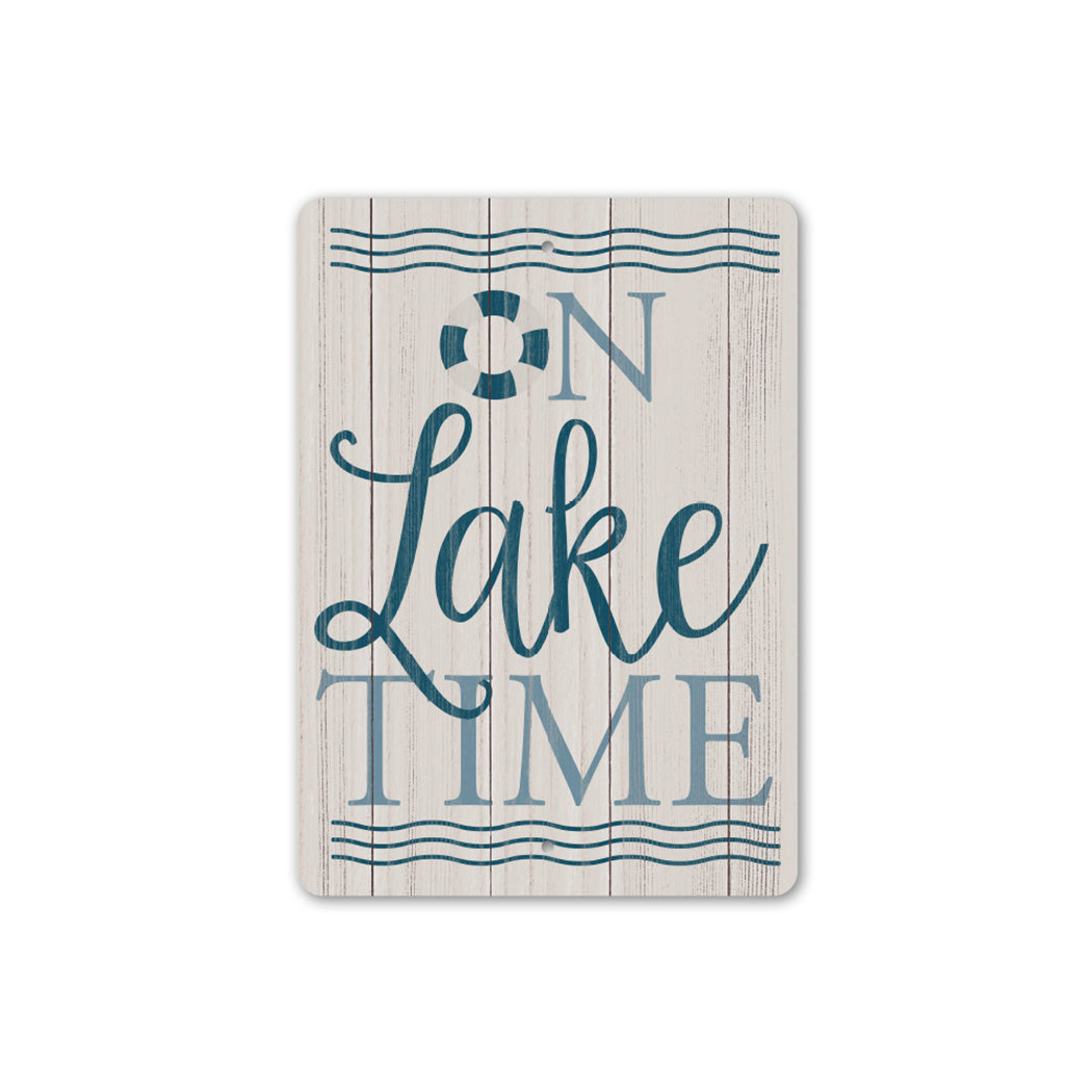 On Lake Time Sign