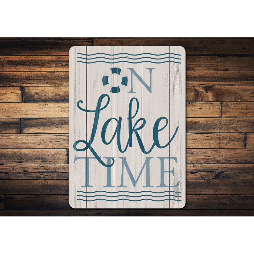 On Lake Time Sign