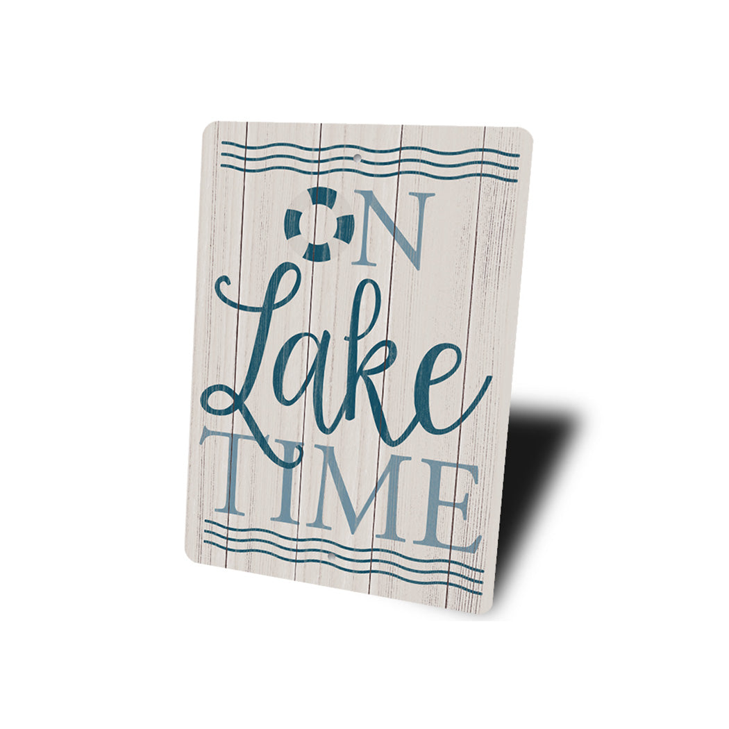 On Lake Time Sign