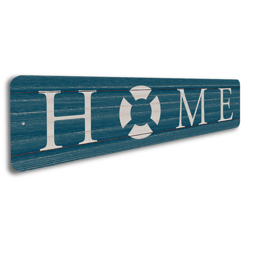 Home Life Preserver Sign