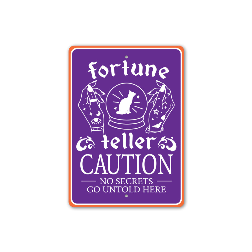 Foutune Tell No Secrets Untold Sign