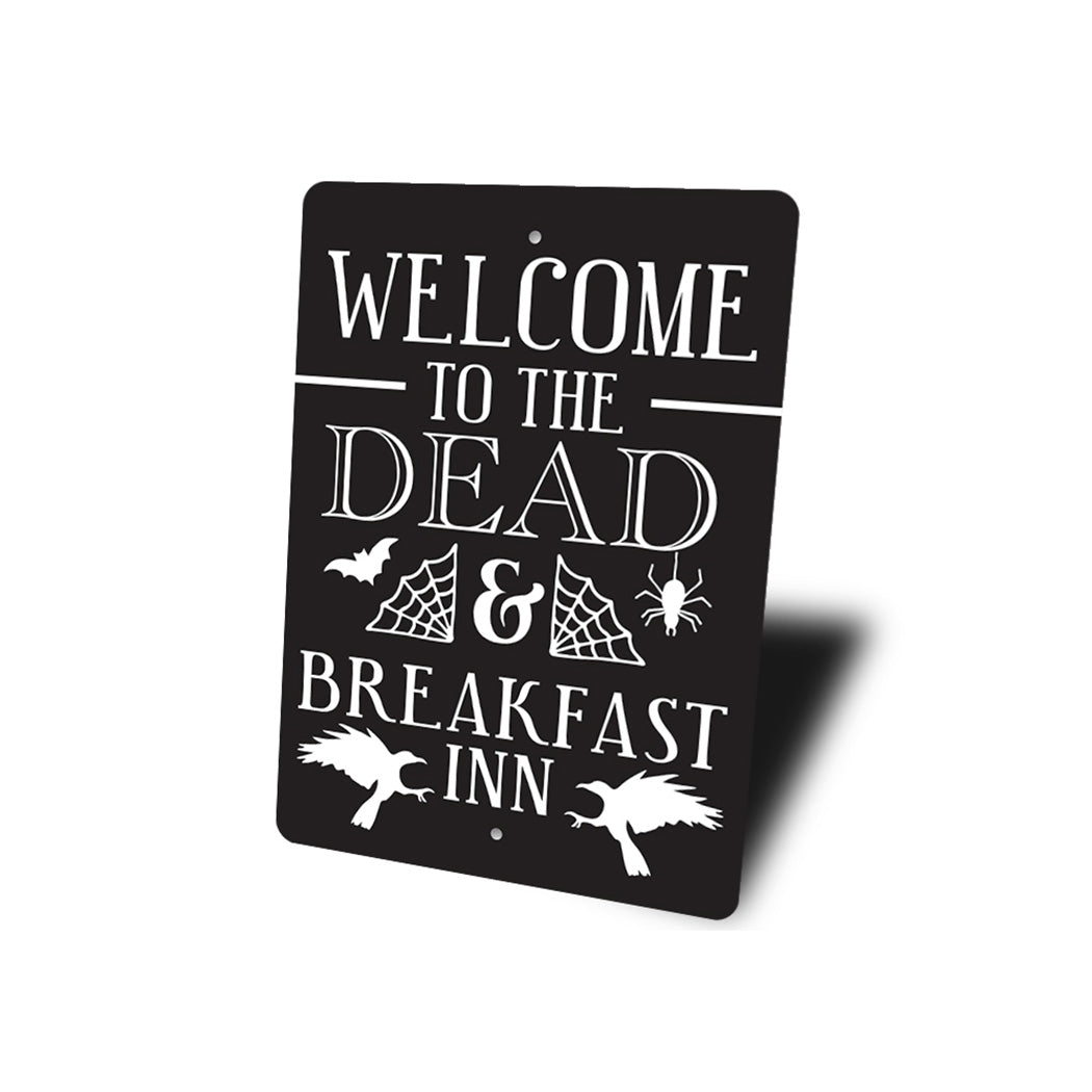 Dead & Breakfast Inn Sign