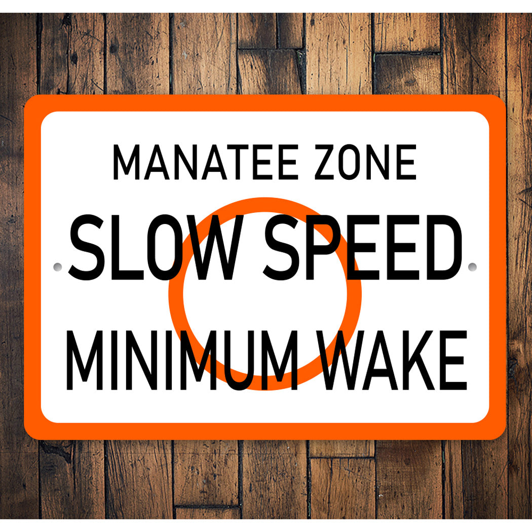 Manatee Zone Slow Speed Sign
