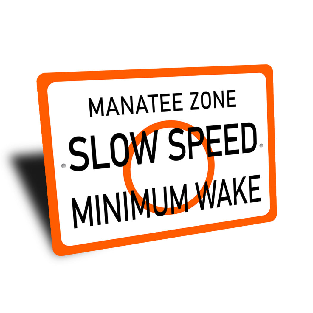 Manatee Zone Slow Speed Sign