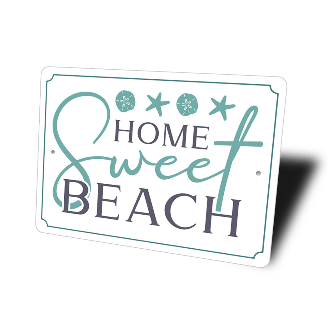 Home Sweet Beach Sign
