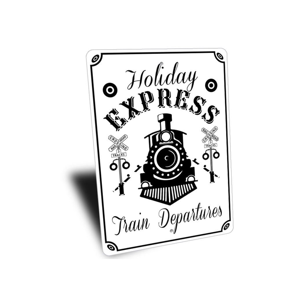 Holiday Train Departures Sign