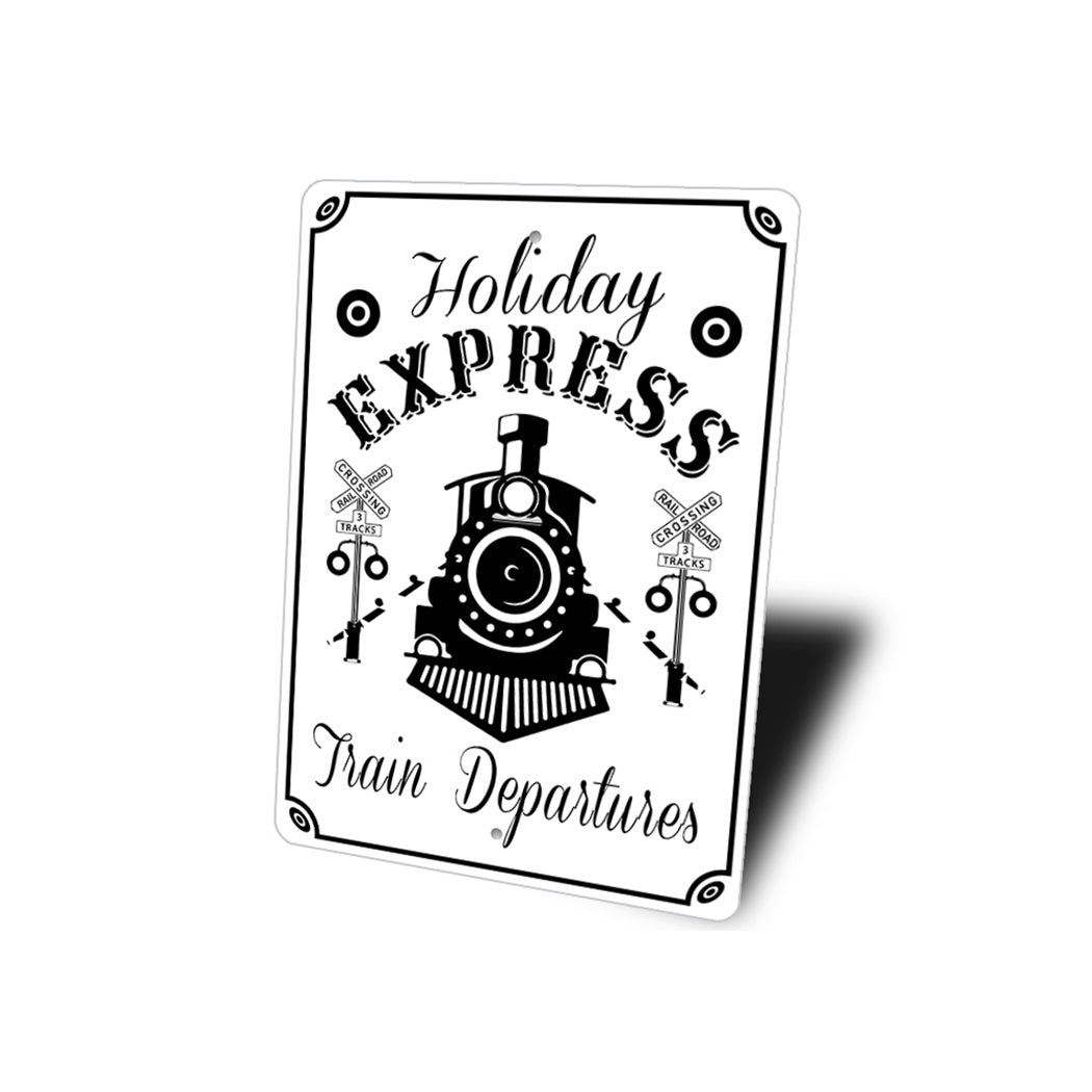 Holiday Train Departures Sign