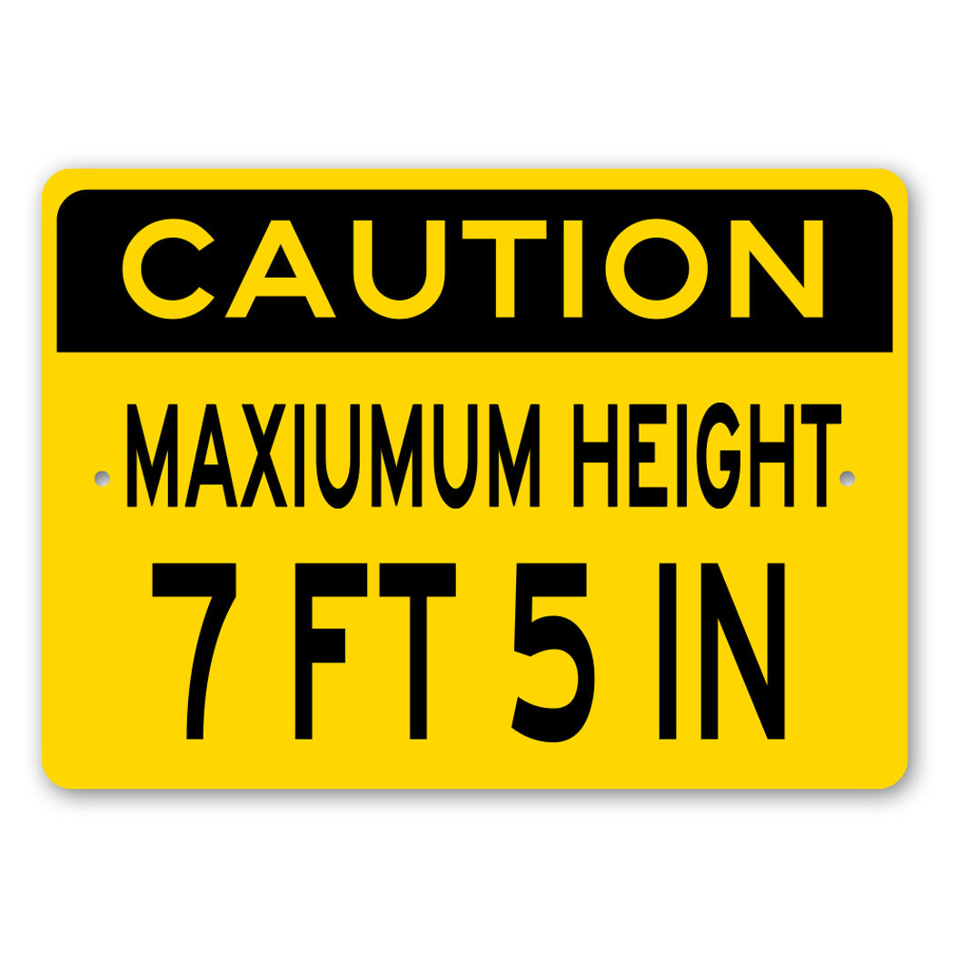 Caution Height Clearance Sign