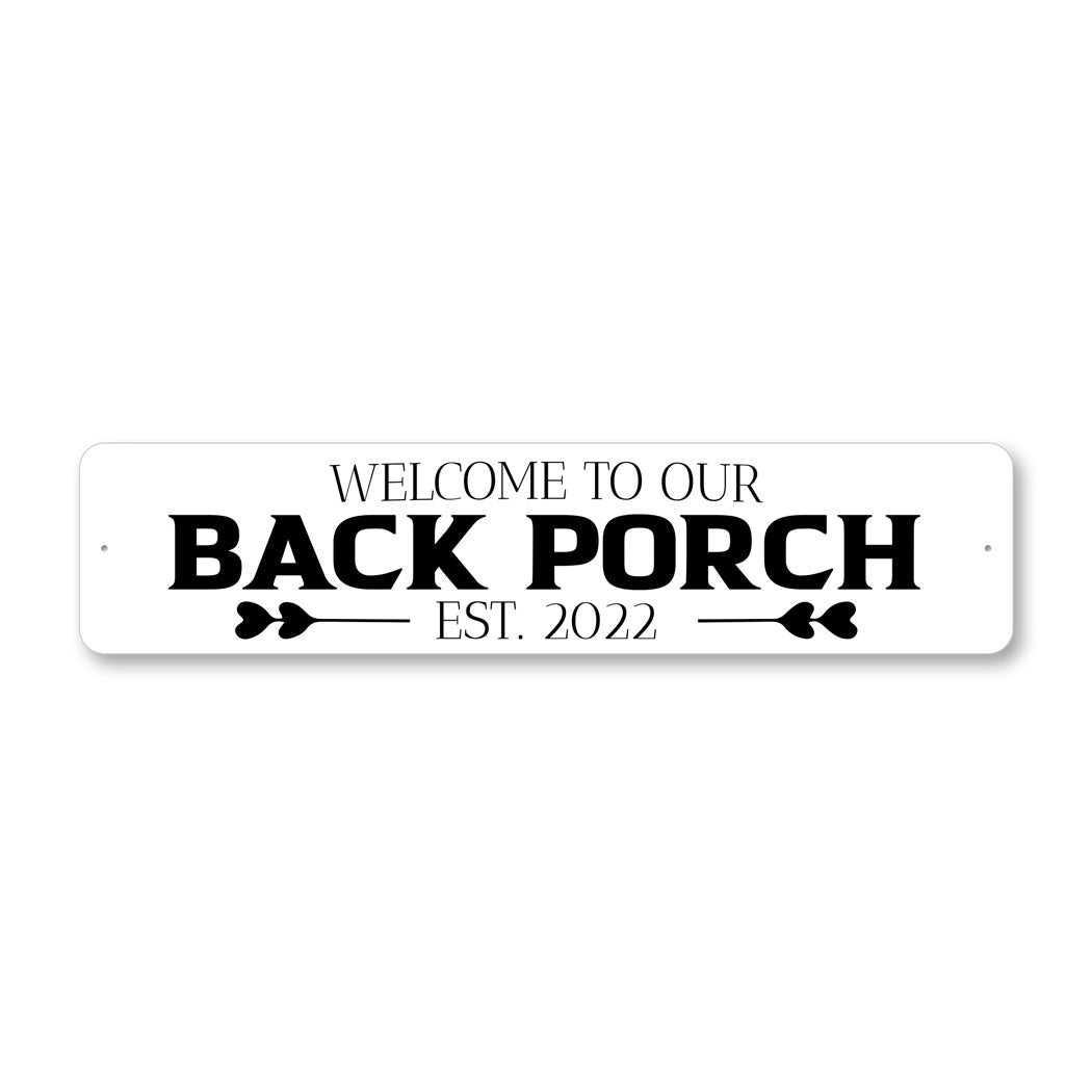Welcome Back Porch Sign