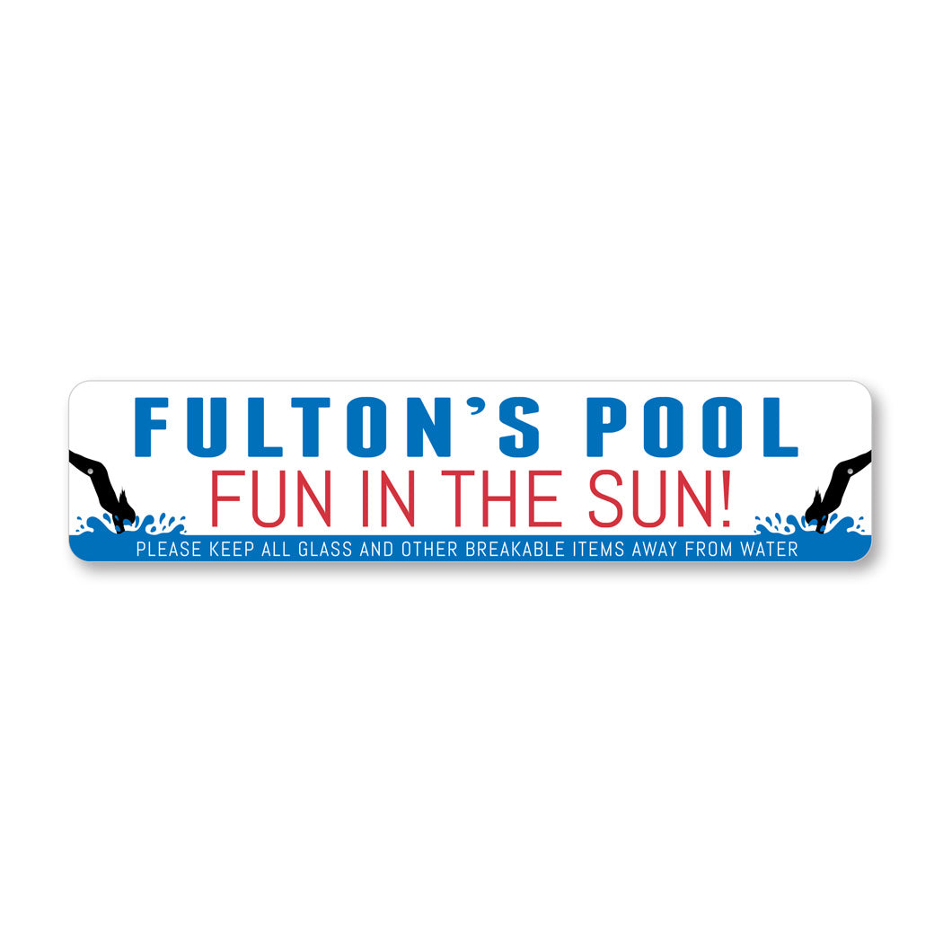 Custom Fun In The Sun Pool Sign