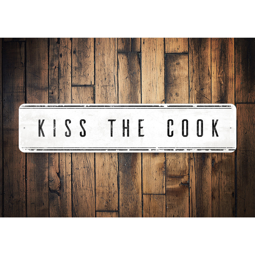 Kiss The Cook Sign
