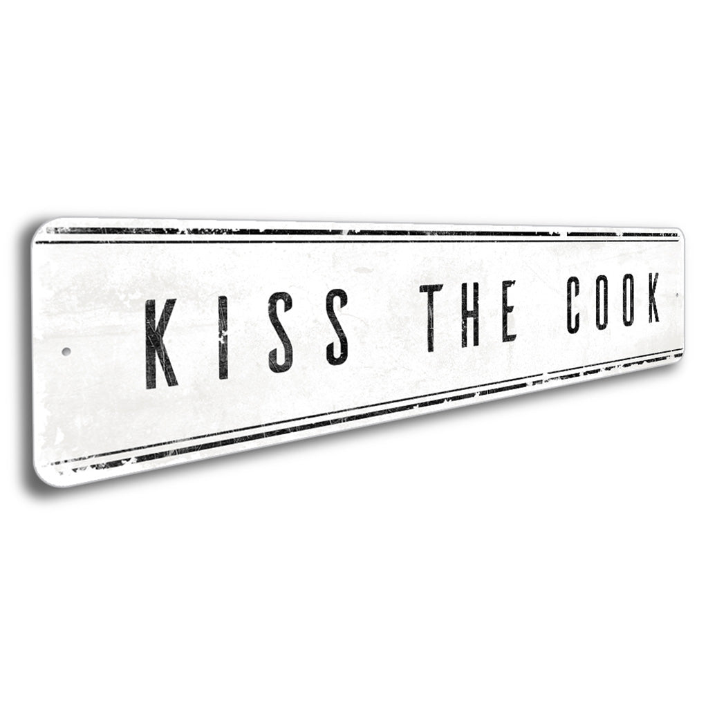Kiss The Cook Sign