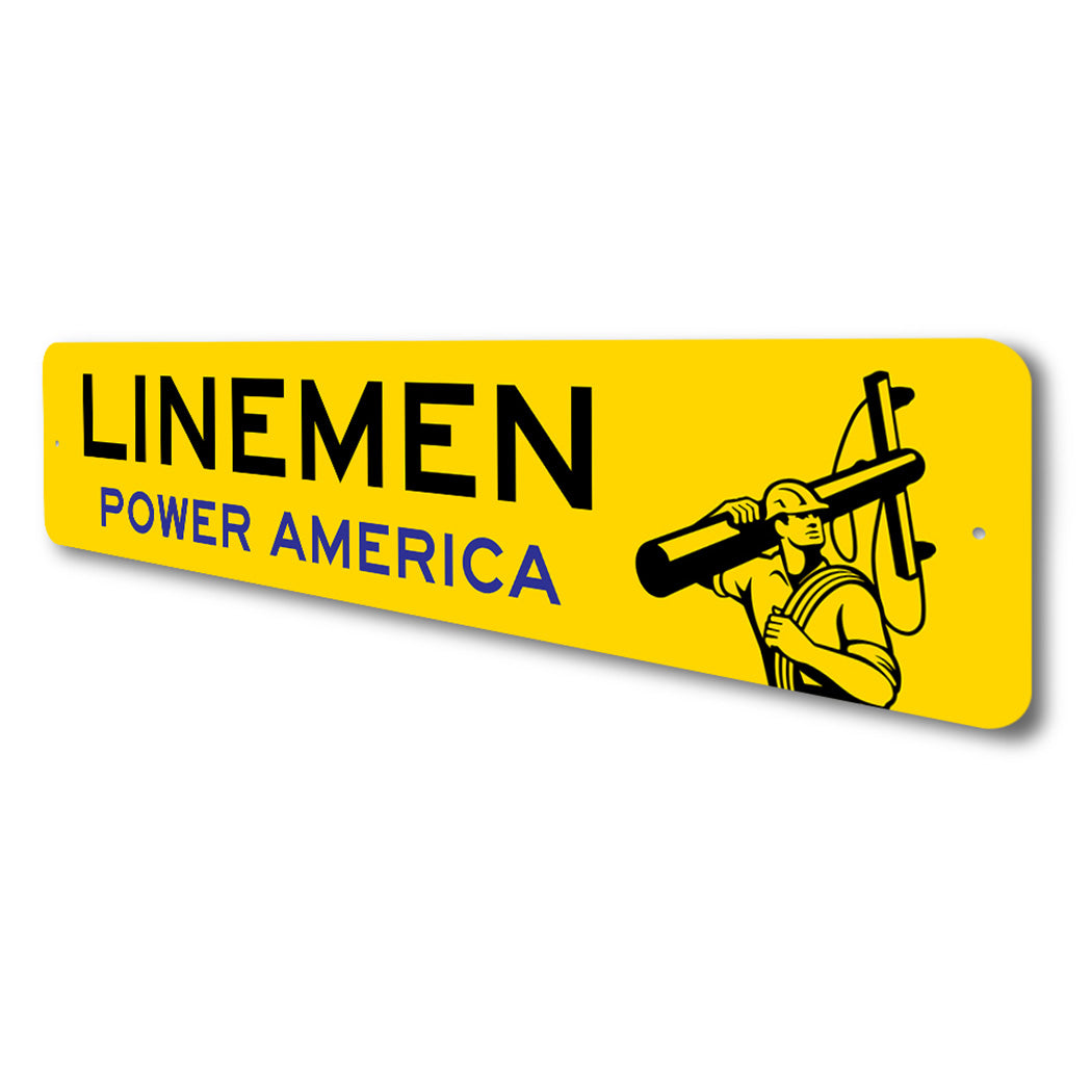 Linemen Power America Sign