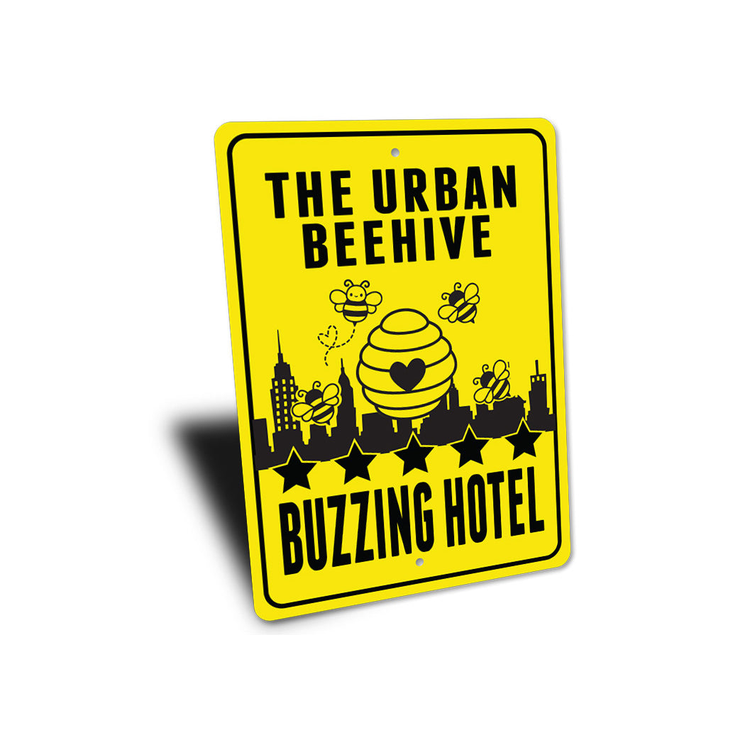 Urban Beehive Buzzing Hotel Sign