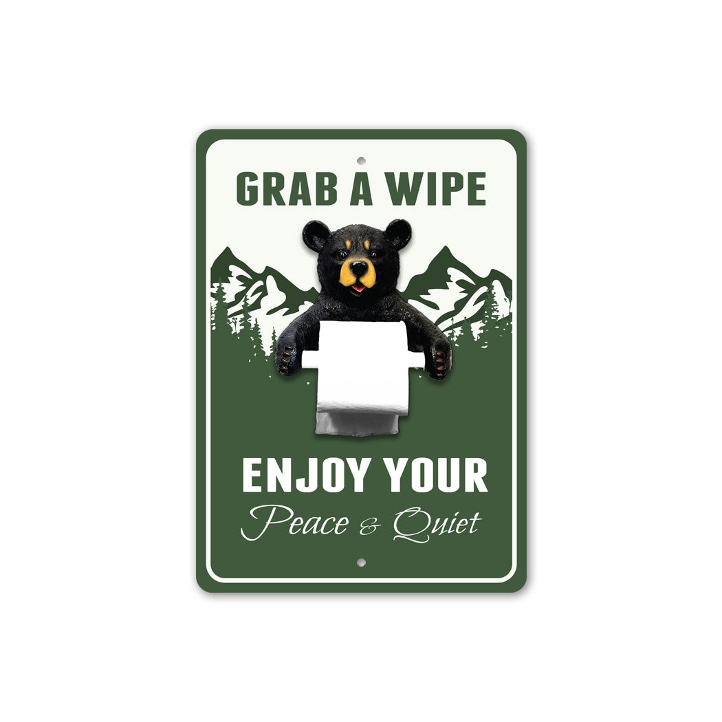 Grab A Wipe Bear Toilet Paper Sign