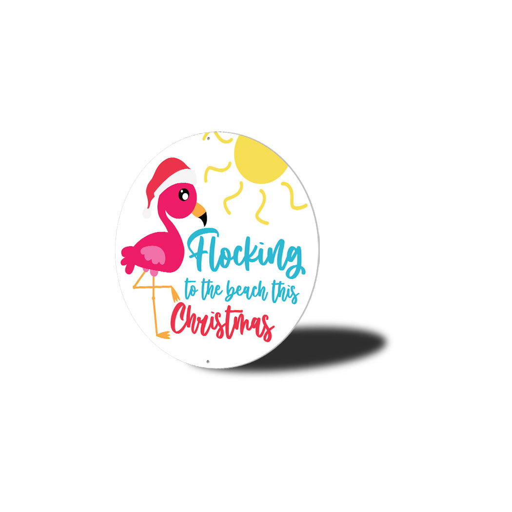 Flock To The Beach Christmas Circle Sign