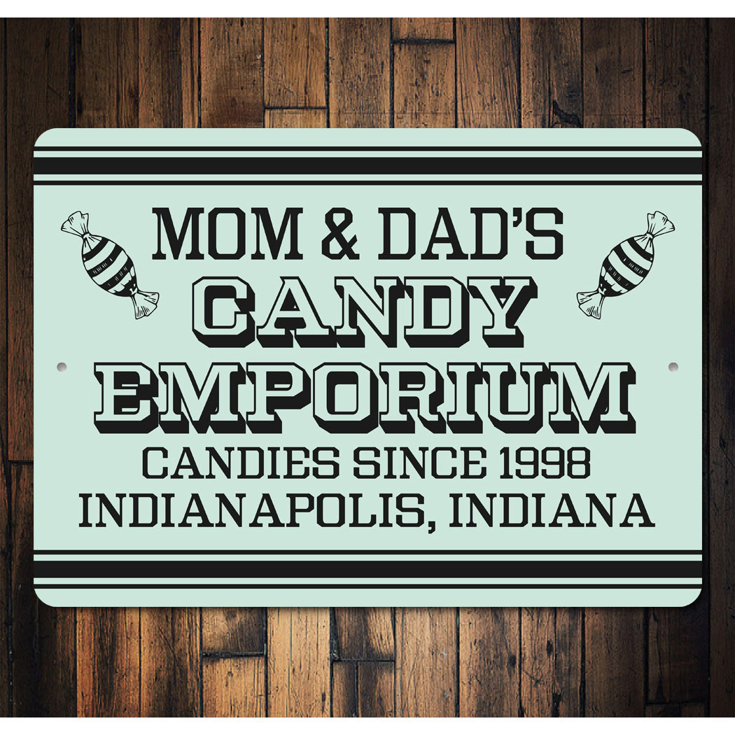 Mom And Dads Candy Emporium Sign
