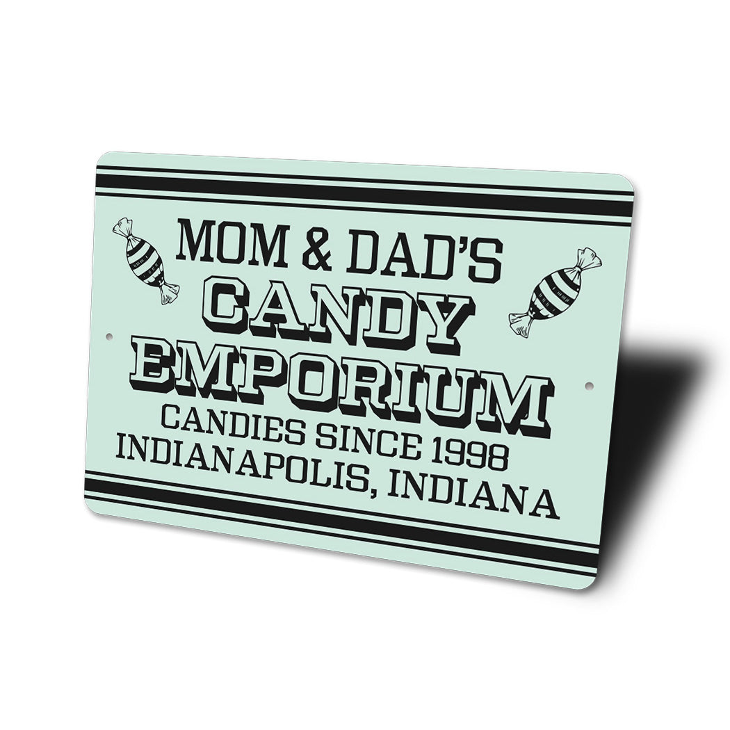 Mom And Dads Candy Emporium Sign