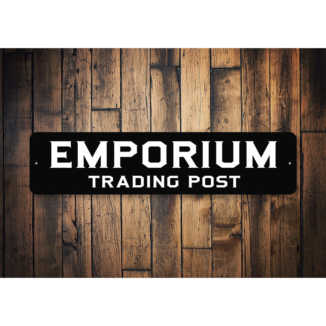 Emporium Trading Post Sign